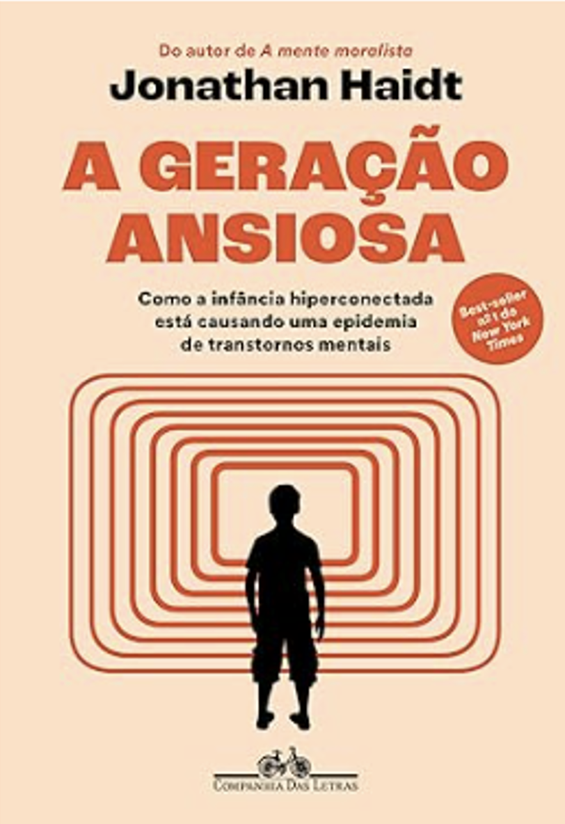 Jonathan Haidt: A Geração Ansiosa - Pablo González Blasco